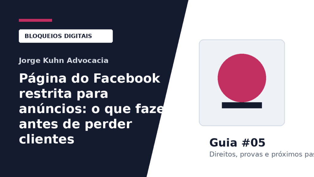 Imagem do artigo: Página do Facebook restrita para anúncios: o que fazer antes de perder clientes